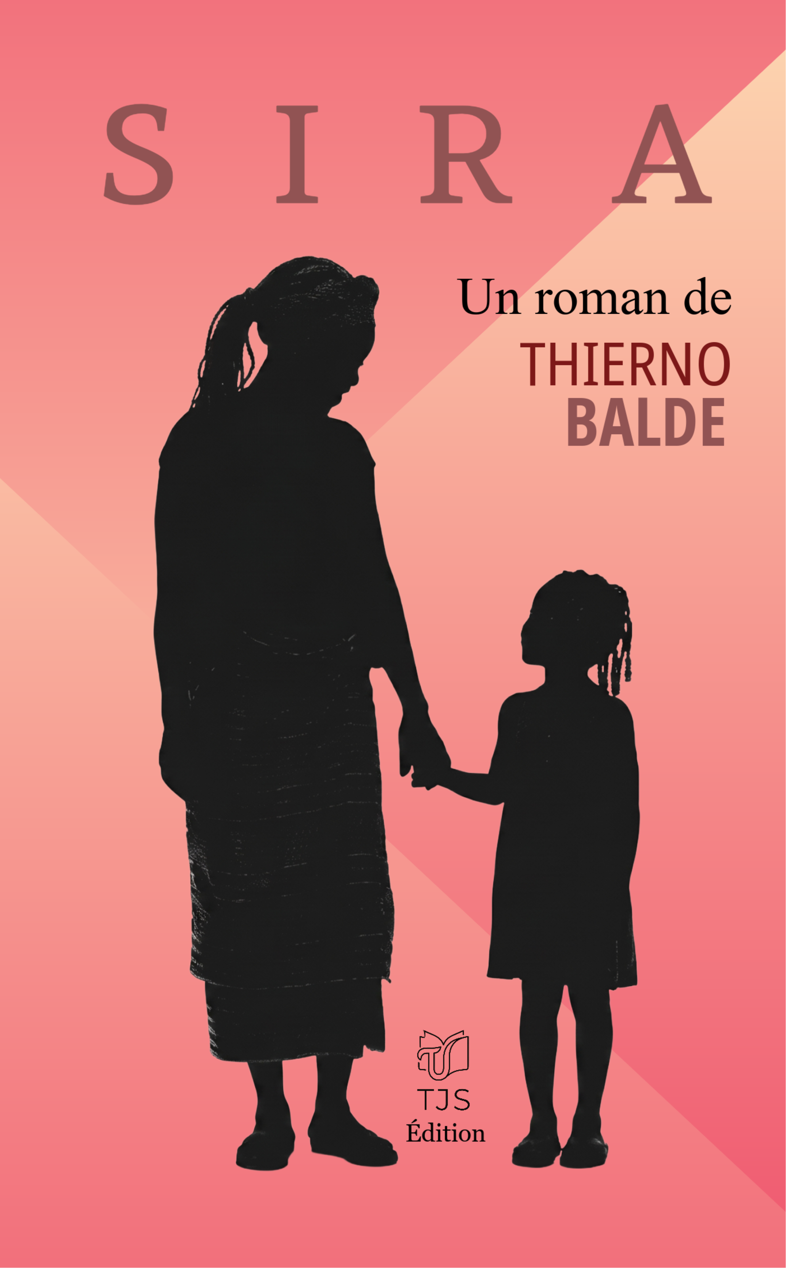 SIRA – Un roman de Thierno Balde