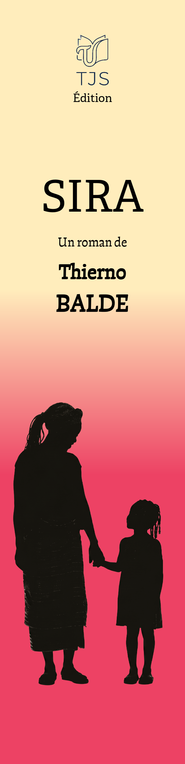 SIRA – Un roman de Thierno Balde